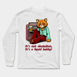 Retro Drunk Cat Cartoon - 70s Party Animal with Vintage Radio and Humor Quote Long Sleeve T-Shirt